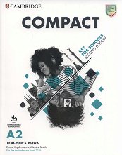 Compact Key for Schools - ���� A2: ����� �� ������� ������ ���� �� ��������� ���� - Second Edition - ����� �� �������