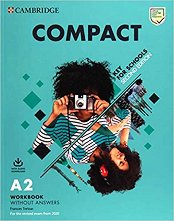 Compact Key for Schools - ���� A2: ������ �������� ��� �������� ������ ���� �� ��������� ���� - Second Edition - ������ ��������