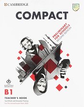 Compact Preliminary for Schools - ���� B1: ����� �� ������� ������ ���� �� ��������� ���� - Second Edition - ����� �� �������