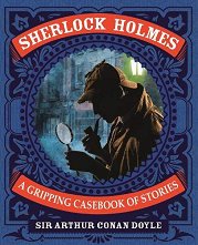 Sherlock Holmes. A Gripping Casebook of Stories - ������ �����