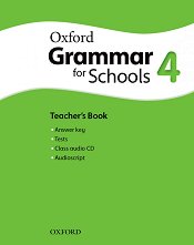 Oxford Grammar for Schools - ���� 4 (A2 - B1): ����� �� ������� �� ��������� ���� - ��������