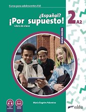 Espanol? Por supuesto! - ���� 2 (A2): ������� �� �������� ���� 2 edicion - �������