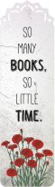  - So Many Books, So Little Time - 