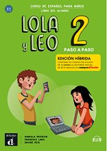 Lola y Leo. Paso a paso - ���� 2 (A1.1 - A1.2): ������� ������ ������� �� �������� ���� - ������ ��������
