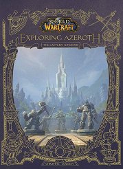 WarCraft: Exploring Azeroth - The Eastern Kingdoms - �����