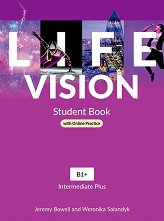 Life Vision - ���� Intermediate Plus (B1+): ������� �� ��������� ���� - ����� �� �������