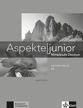 Aspekte junior - ���� B2: ����������� �� ������� �� ������ ���� - ��������