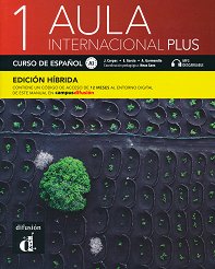 Aula Internacional Plus - ���� 1 (A1): ������� ������ ������� �� �������� ���� - ������ ��������