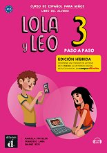 Lola y Leo. Paso a paso - ���� 3 (A1.2): ������� ������ ������� �� �������� ���� - ������ ��������