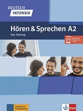 Deutsch Intensiv Horen und Sprechen - ���� A2: ���������� �� ������� � �������� �� ������ ���� - ������