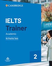 IELTS Trainer Academic: Six Practice Tests �������� �� ��������� ���� �� ������������� ����� - ���� �1 - �1 - �������