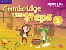 Cambridge Little Steps - ���� 1: ������ �������� �� ��������� ���� - ��������