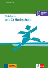 Mit Erfolg zu telc - ���� C1: �������� � ���������� �� ������ ���� - ��������
