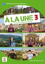 A la Une - ���� 3 (A2 - B1): ������ �������� ������ ������� �� ������� ���� - ������ ��������