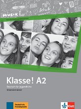 Klasse! - ���� A2: �������� � ���������� �� ������ ���� - ������ ��������