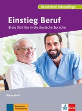 Einstieg Beruf - ���� A1: �������� �� ������������� ����� �� ��������� ���� - ��������