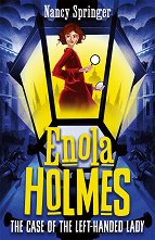 Enola Holmes: The Case of the Left-Handed Lady - �����