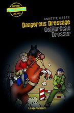 Krimis fur Kids: Gefahrliche Dressur - 