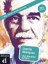 Grandes Personajes - ���� A2: Garcia Marquez. Una realidad magica - �����