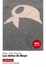 America Latina: Argentina ���� A2 - B1: Las nietas de Mayo - �����