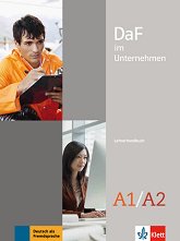 DaF im Unternehmen - ���� A1 - A2: ����� �� ������� �� ������ ������ ���� - �������