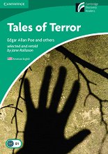 Cambridge Experience Readers: Tales of Terror - ���� Lower/Intermediate (B1) AE - �����