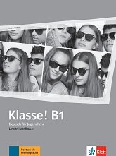 Klasse! - ���� B1: ����� �� ������� �� ������ ���� - ������ ��������
