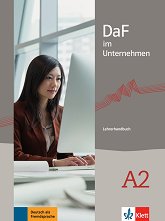 DaF im Unternehmen - ���� A2: ����� �� ������� �� ������ ������ ���� - �������