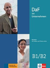 DaF im Unternehmen - ���� B1 - B2: ������� �� ������ ������ ���� - �������