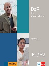 DaF im Unternehmen - ���� B1 - B2: ������ �������� �� ������ ������ ���� - �������