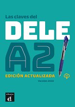 Las claves del DELE - ���� A2: ������ �������� �� �������� ���� - ��������