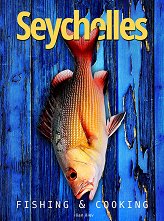 Seychelles - Fishing & Cooking - �����