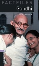 Oxford Bookworms Library Factfiles - ���� 4 (B1/B2): Gandhi - 