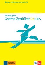 Mit Erfolg zum Goethe-Zertifikat - ���� C2: ����� � ������� �� ������ ���� - ������ ��������