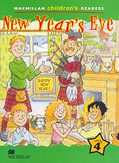 Macmillan Children's Readers: New Year's Eve - level 4 BrE - �������