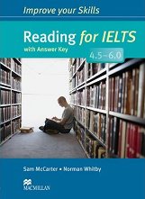 Improve your Skills for IELTS 4.5-6.0: Reading - �������