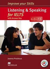 Improve your Skills for IELTS 6.0-7.5: Listening and Speaking - �������