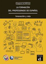 La formacion del profesorado de espanol: �������� �� �������� �� ������������� �� �������� ���� - ��������