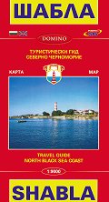   :  .   Map of Shabla: Travel Guide. North Black Sea Coast - 