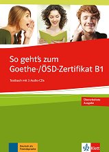 So geht's zum Goethe-/OSD-Zertifikat - ���� B1: �������� � ������� - ����� �� �������