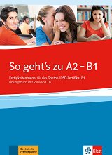 So geht's zu - ���� A2 - B1: ������� � ���������� �� ������ ���� - ����� �� �������