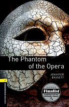 Oxford Bookworms Library - ���� 1 (A1/A2): The Phantom of the Opera - 