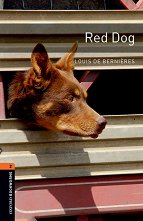 Oxford Bookworms Library - ���� 2 (A2/B1): Red Dog - 