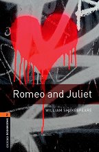 Oxford Bookworms Library - ���� 2 (A2/B1): Romeo and Juliet. Playscript - 