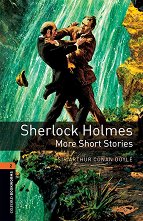 Oxford Bookworms Library - ���� 2 (A2/B1): Sherlock Holmes. More Short Stories - �����