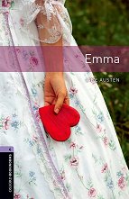 Oxford Bookworms Library - ���� 4 (B1/B2): Emma - �����