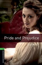 Oxford Bookworms Library - ���� 6 (B2/C1): Pride and Prejudice - 