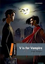 Dominoes - ���� 2 (A2/B1): V is for Vampire - �����
