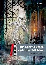 Dominoes - ���� 3 (B1): The Faithful Ghost and Other Tall Tales - �����