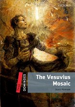 Dominoes - ���� 3 (B1): The Vesuvius Mosaic - �����